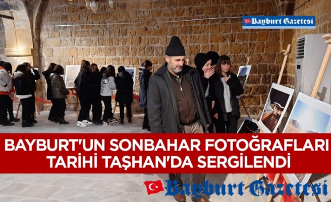 Bayburt'un sonbahar fotoğrafları tarihi Taşhan'da sergilendi
