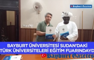 Bayburt Üniversitesi Sudan'daki Türk Üniversiteleri...
