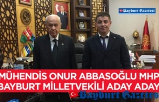 Mühendis Onur Abbasoğlu MHP Bayburt Milletvekili...