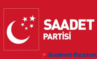 Saadet Partisi Bayburt İl Başkanlığı kesinleşen listeyi paylaştı