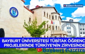 Bayburt Üniversitesi TÜBİTAK Öğrenci Projelerinde Türkiye'nin Zirvesinde