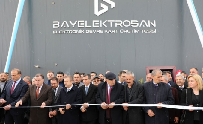 Türkiye'nin ilk ve tek elektronik devre kartı üreten fabrikası Bayburt'ta açıldı